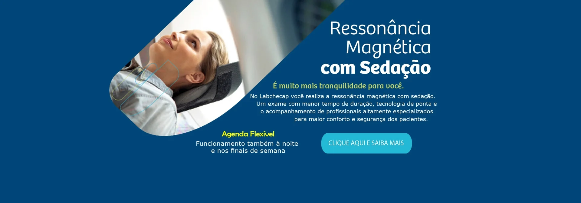 Ressonância Magnética com Sedação 